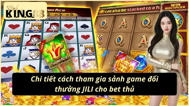 JILI Gaming KING88 Hội Tụ Trò Chơi Đổi Thưởng Đỉnh Cao 5 Các thao tác cơ bản chinh phục mọi trò chơi tại JILI Gaming KING88