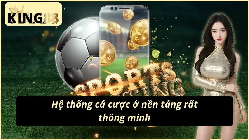 King88 Thể Thao - Cá Cược Hàng Đầu Cho Tín Đồ Đam Mê 4 King88 thể thao đứng đầu các trang cược hiện đại